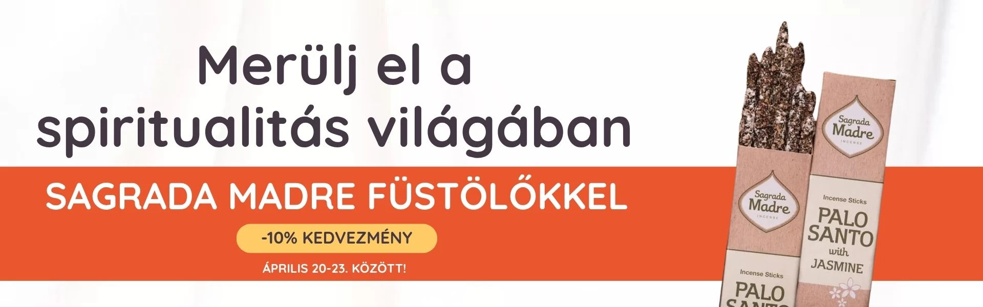 10% kedvezmény Sagrada Madre füstölőkre!