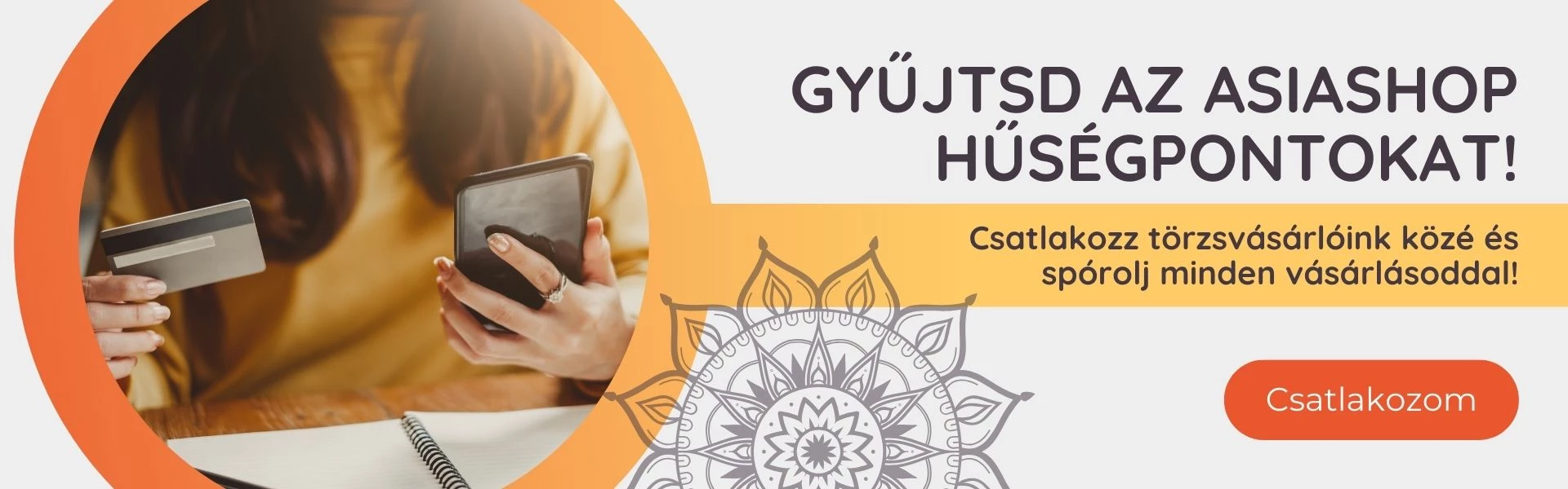 Tudj meg többet az AsiaShop hűségpontokról