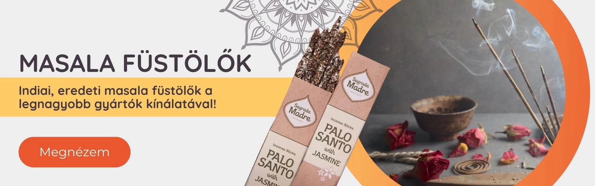 Masala füstölők: Indiai, eredeti masala füstölők a legnagyobb gyártók kínálatával!