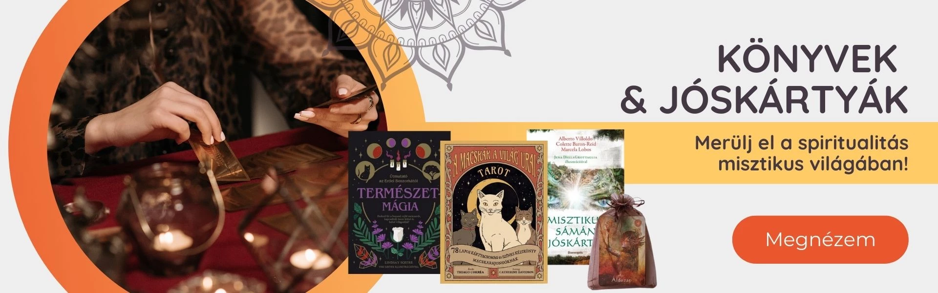 Merülj el a spiritualitás misztikus világában!