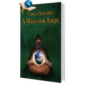 Varga Szilárd-A Mágusok Ideje könyv