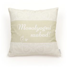 Díszpárna - Mosolyogni szabad!"Motiváció" 